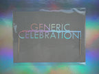 A 'Generic Celebration!' holographic card cake topper. Fun reusable birthday party cake toppers.